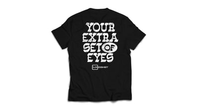 Extra set of eyes T-Shirt